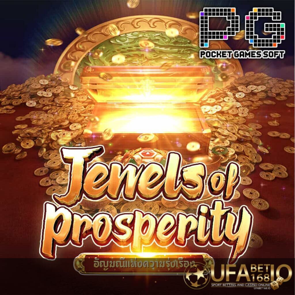 UFABET168-รูปกลางจอเกม Jewels of Prosperity