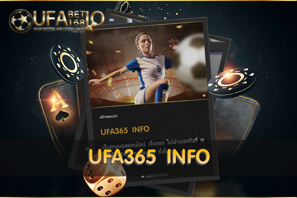 เว็บแทงบอลออนไลน์ UFA365 INFO