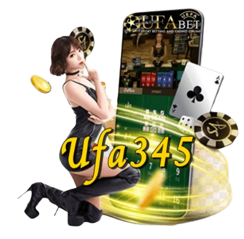 Ufa345 เว็บหลักเล่นเกมพนันออนไลน์ ได้เงินจริง